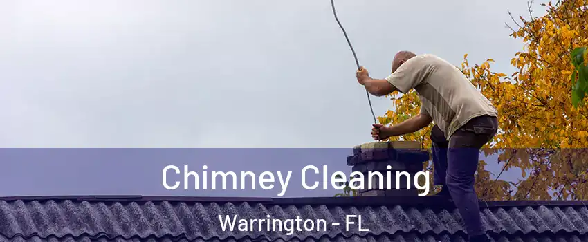  Chimney Cleaning Warrington - FL