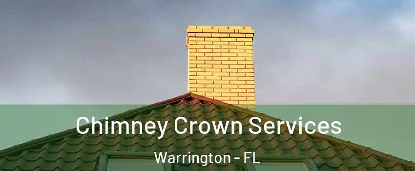  Chimney Crown Services Warrington - FL