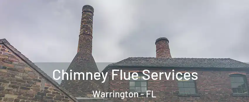  Chimney Flue Services Warrington - FL