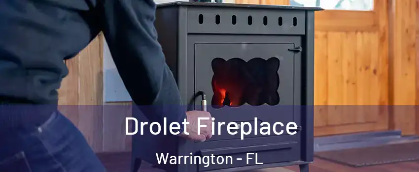  Drolet Fireplace Warrington - FL