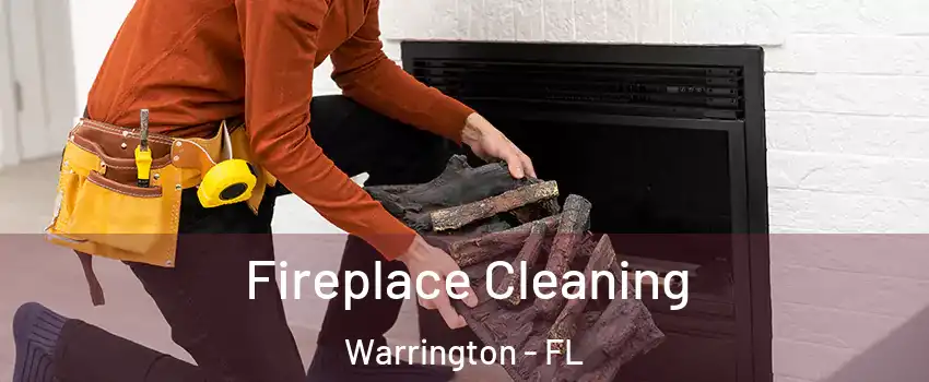  Fireplace Cleaning Warrington - FL
