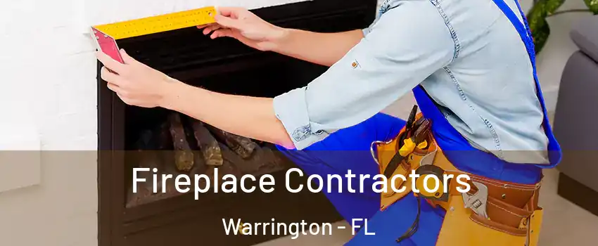  Fireplace Contractors Warrington - FL