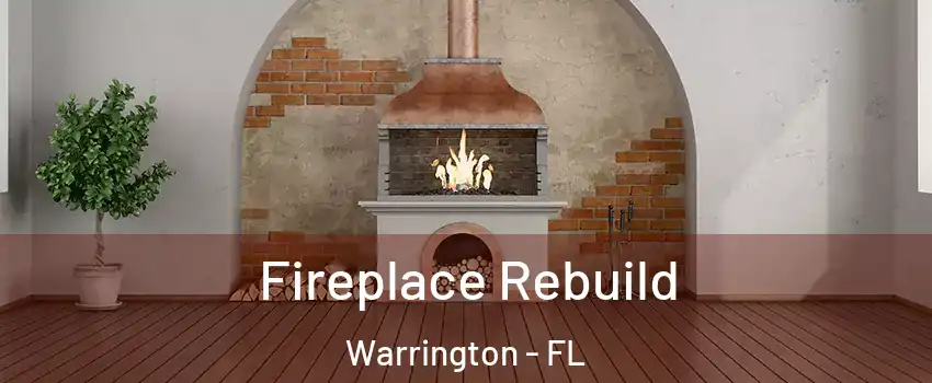  Fireplace Rebuild Warrington - FL