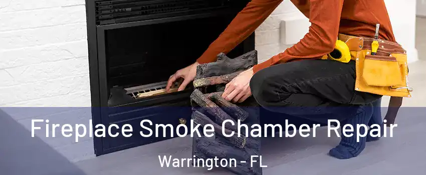  Fireplace Smoke Chamber Repair Warrington - FL