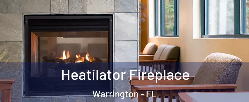  Heatilator Fireplace Warrington - FL