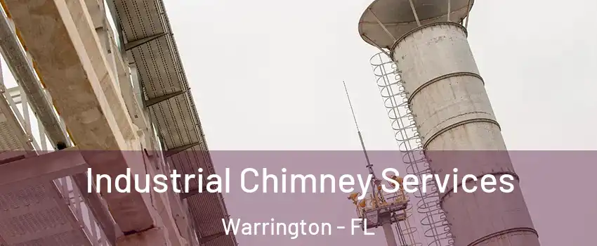  Industrial Chimney Services Warrington - FL