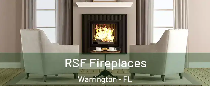  RSF Fireplaces Warrington - FL